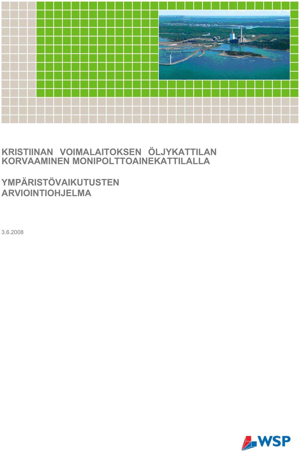 MONIPOLTTOAINEKATTILALLA