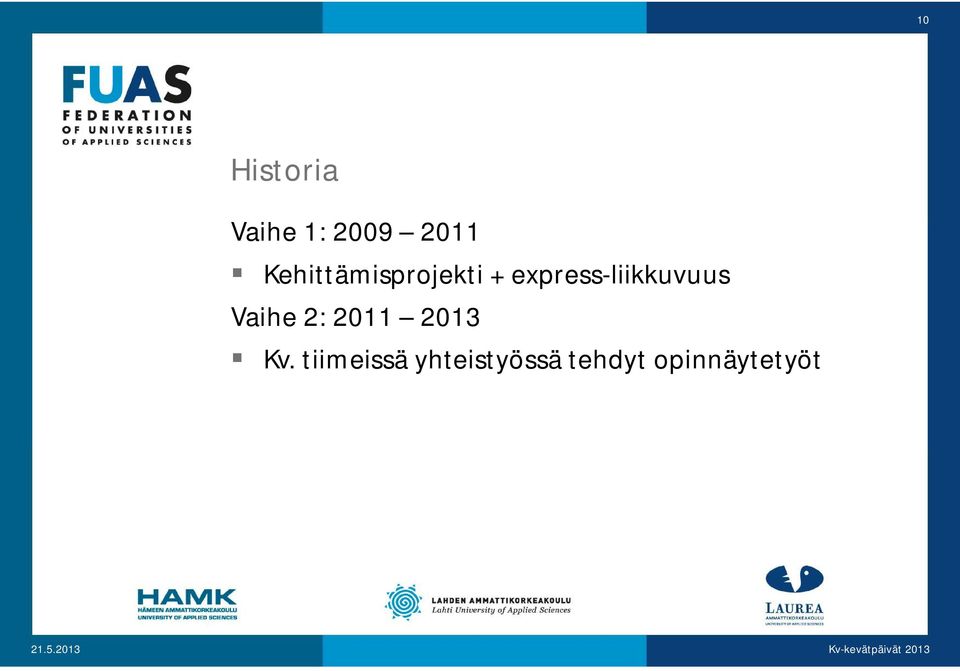 express-liikkuvuus Vaihe 2: 2011