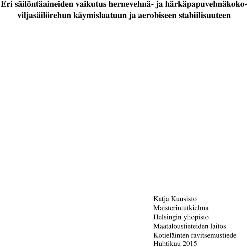 stabiilisuuteen Katja Kuusisto Maisterintutkielma Helsingin