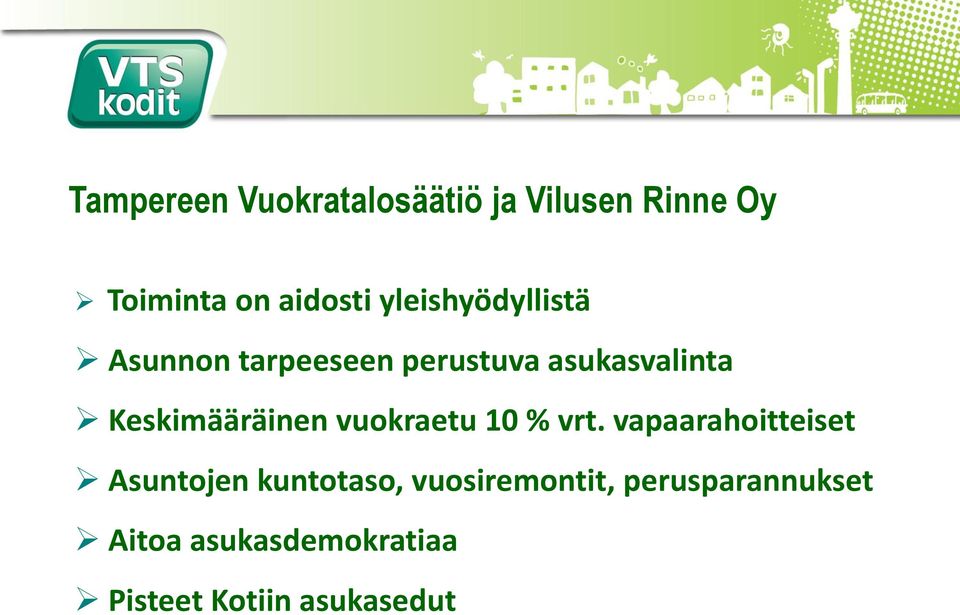 Keskimääräinen vuokraetu 10 % vrt.