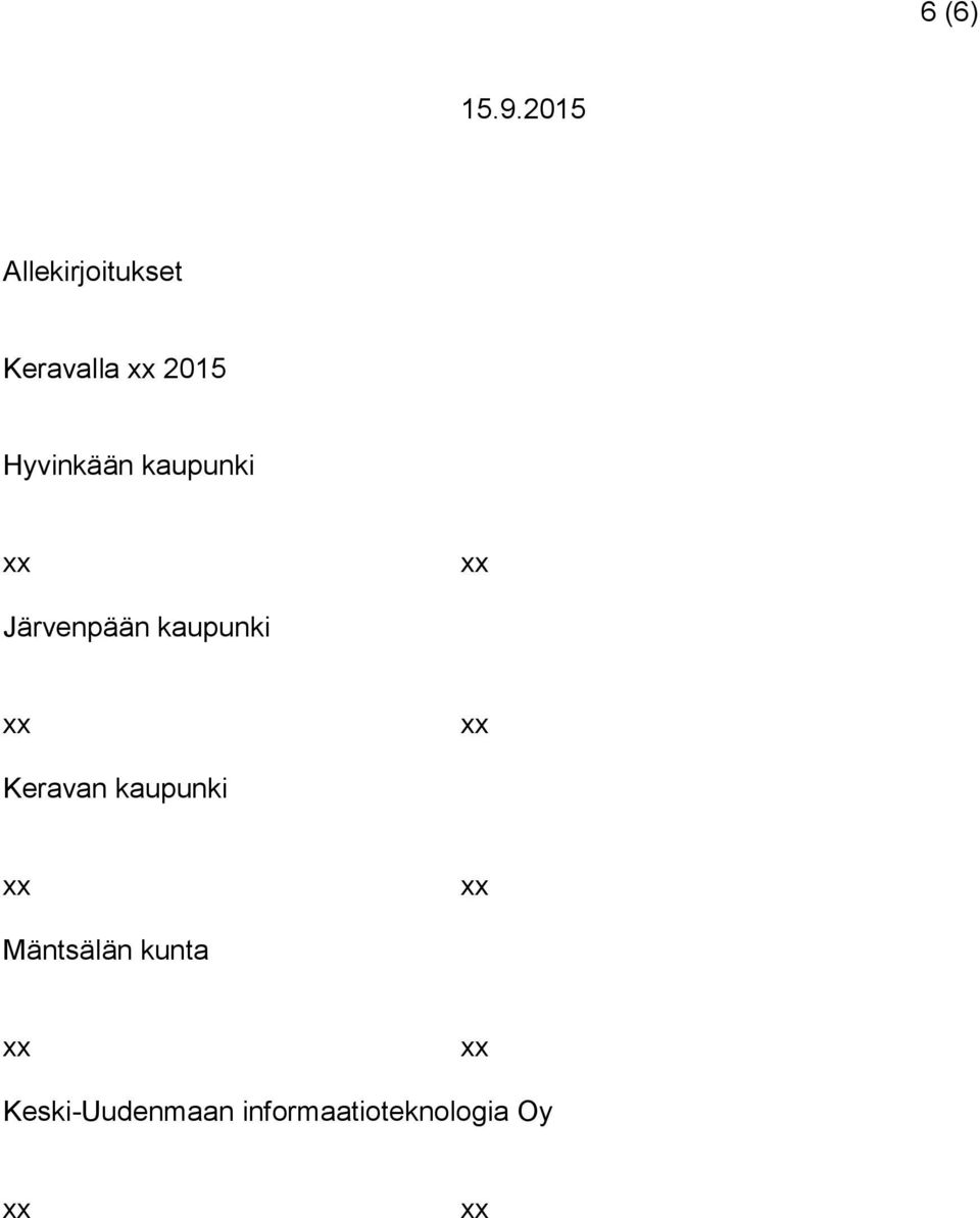 kaupunki Keravan kaupunki Mäntsälän