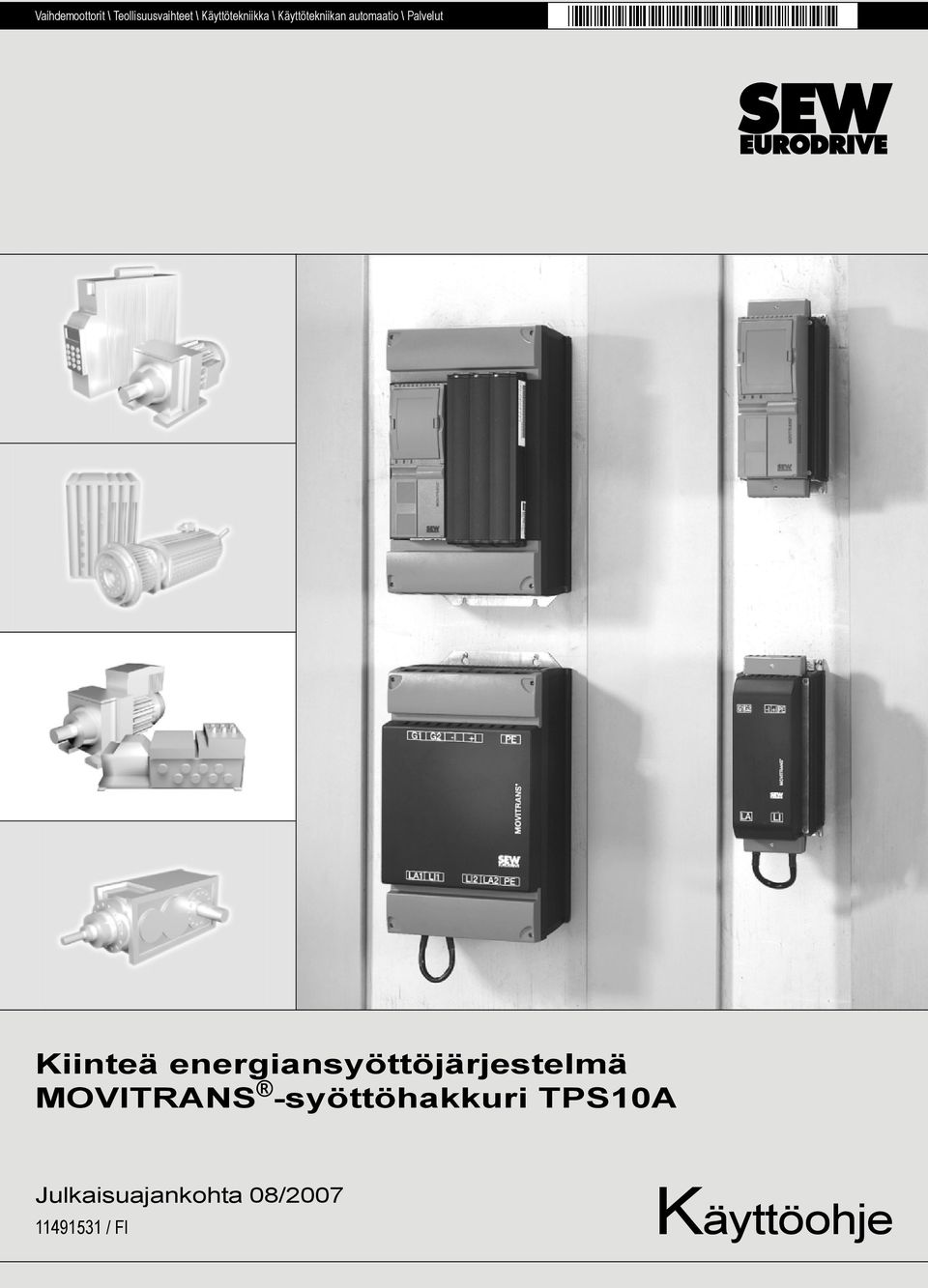 Palvelut Kiinteä energiansyöttöjärjestelmä MOVITRANS