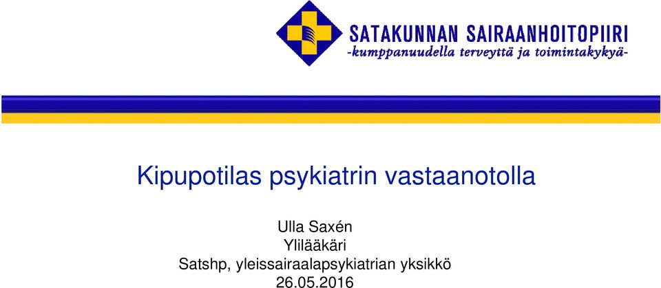 Ylilääkäri Satshp,