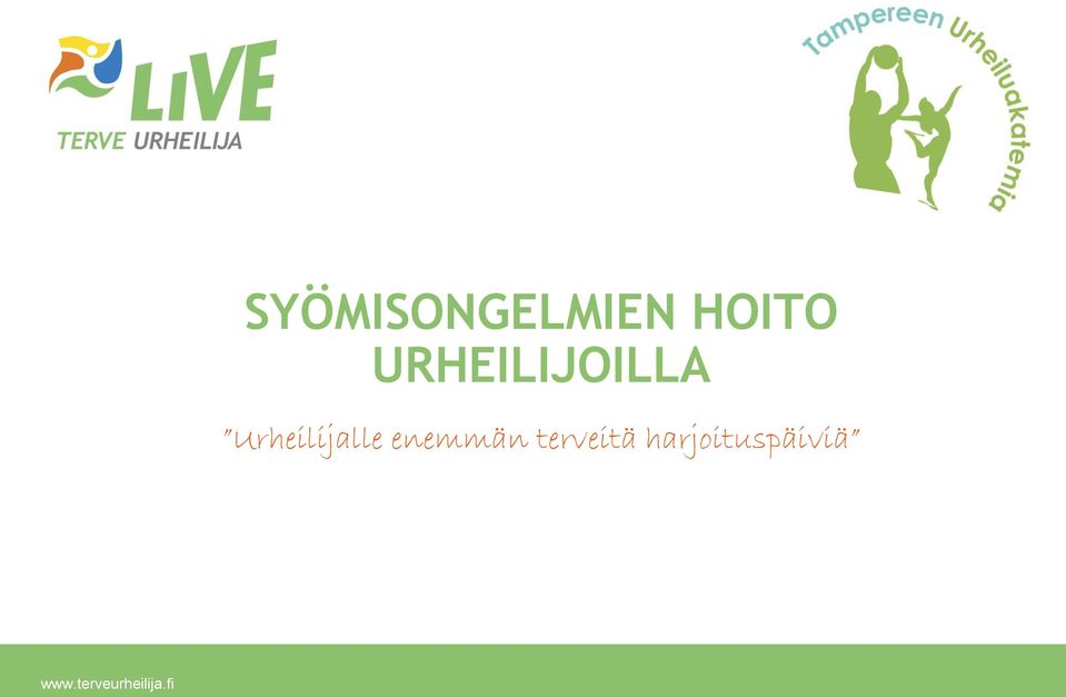 Urheilijalle enemmän