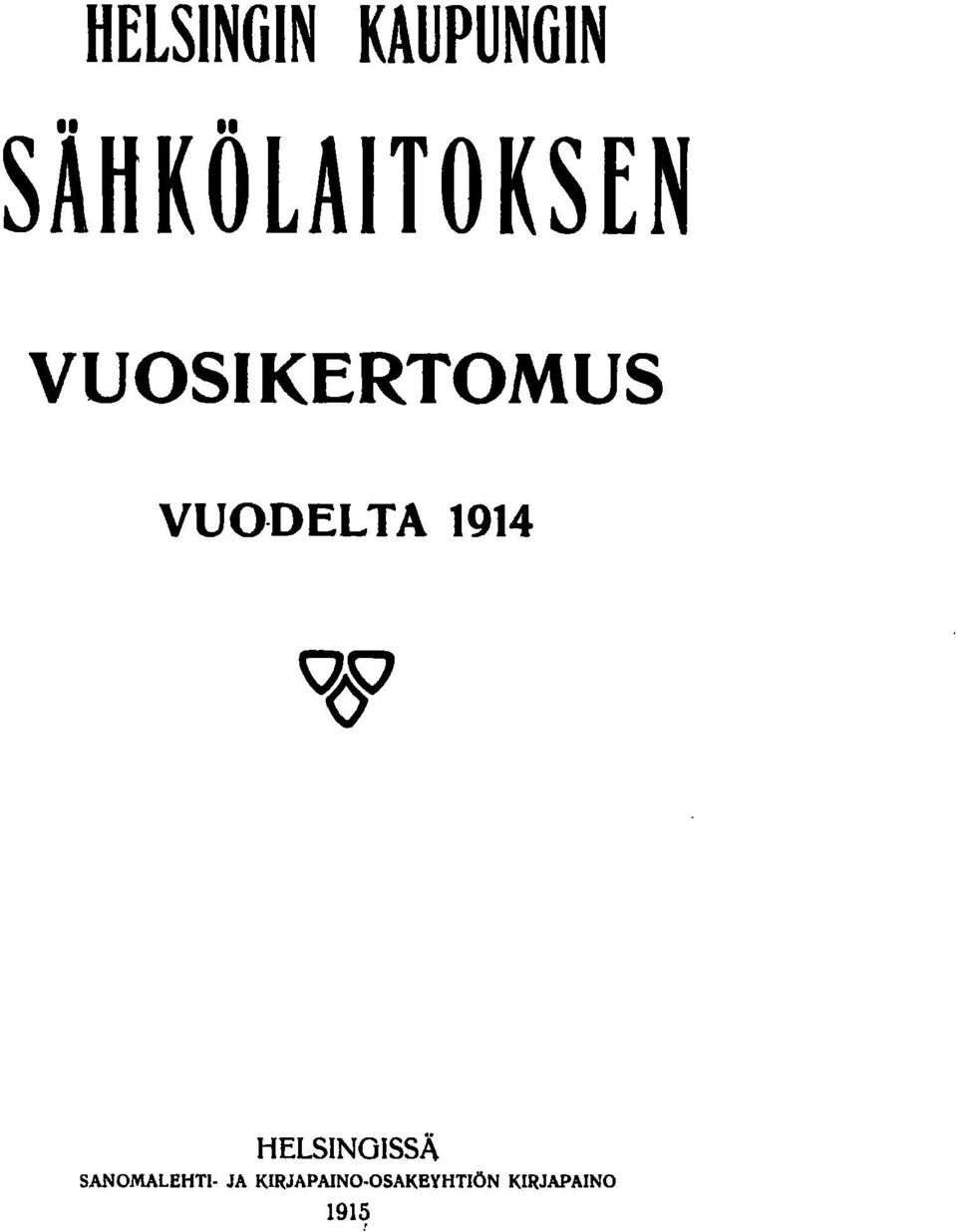 DELTA 1914 HELSINGISSÄ