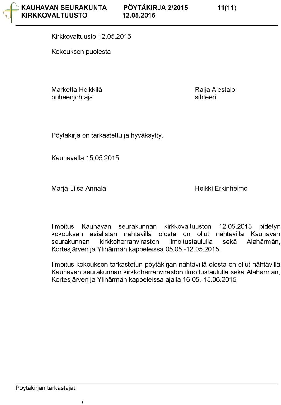 2015 Marja-Liisa Annala Heikki Erkinheimo Ilmoitus Kauhavan seurakunnan kirkkovaltuuston 12.05.