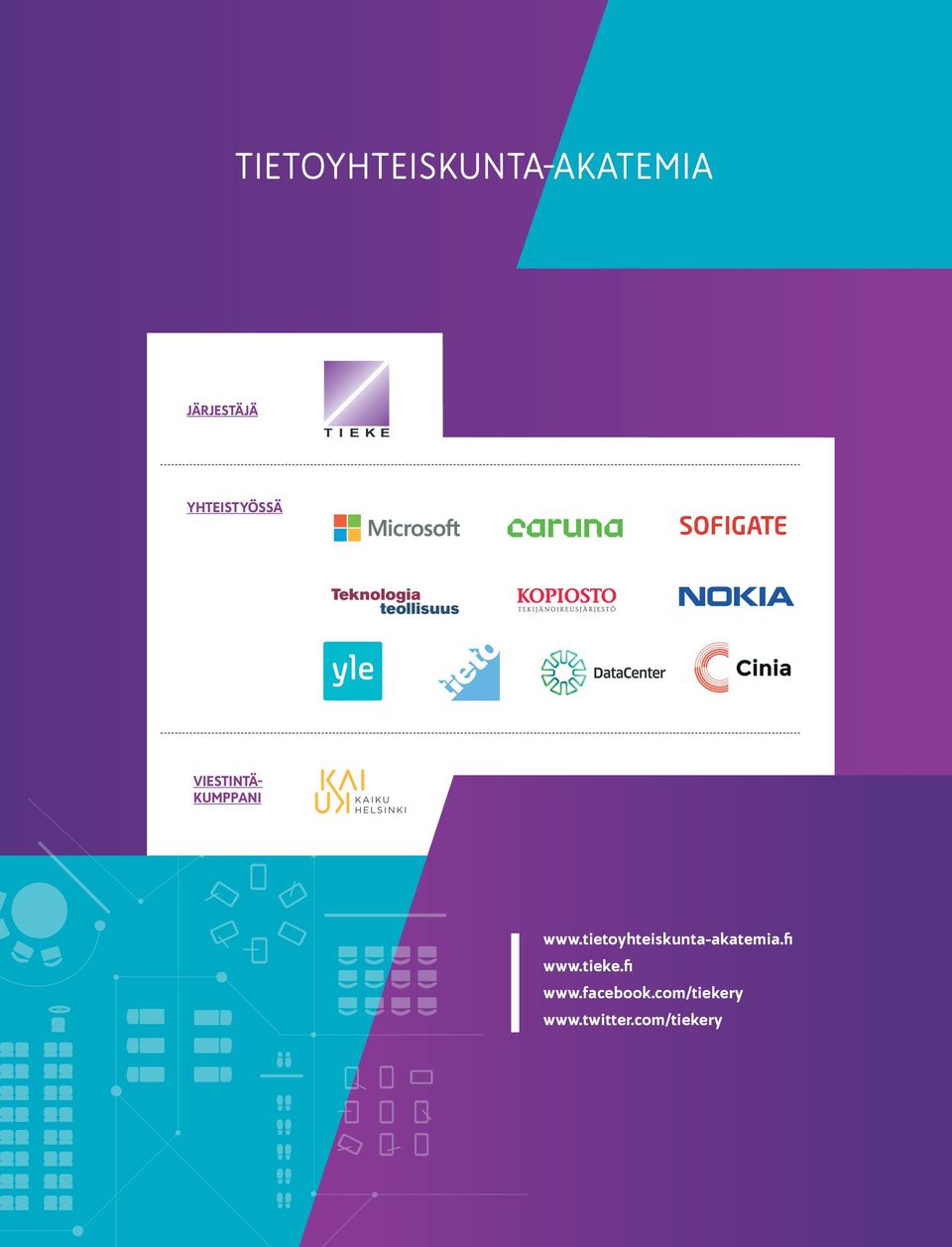 tietoyhteiskunta-akatemia.fi www.tieke.