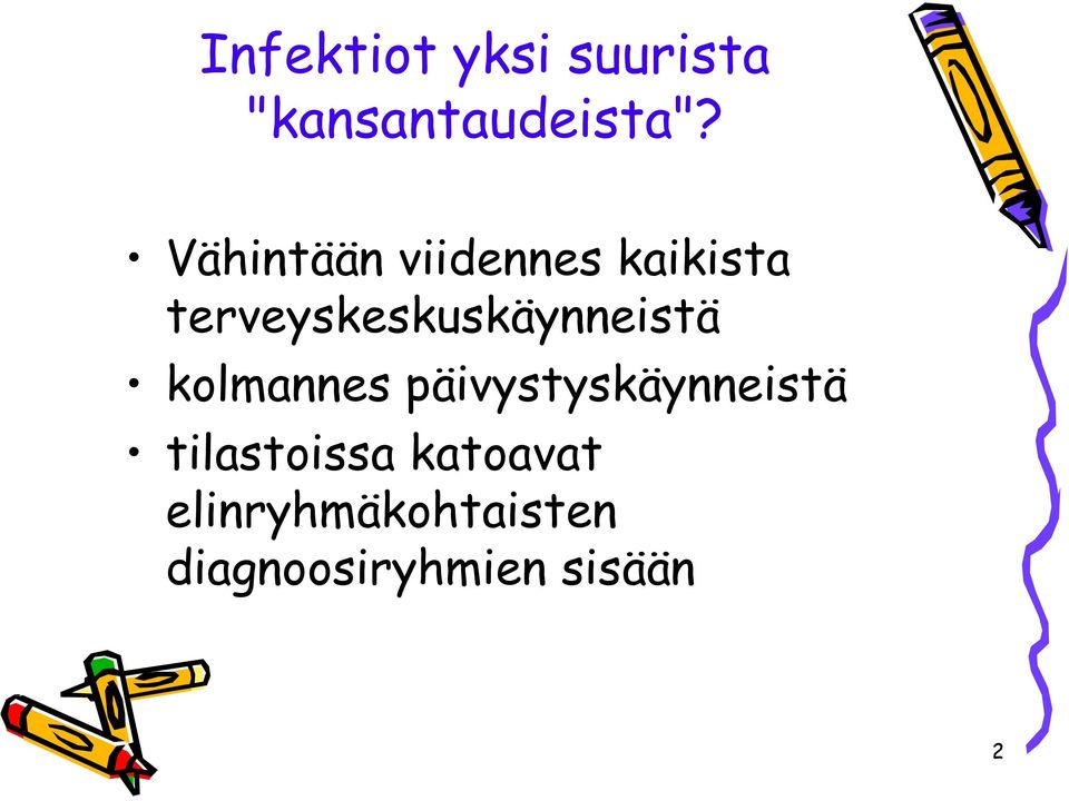 terveyskeskuskäynneistä kolmannes