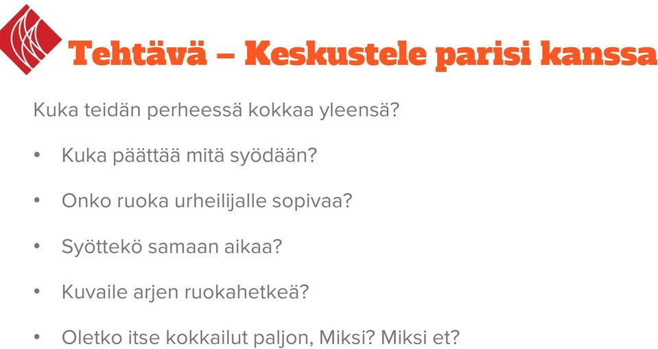 Onko ruoka urheilijalle sopivaa? Syöttekö samaan aikaa?