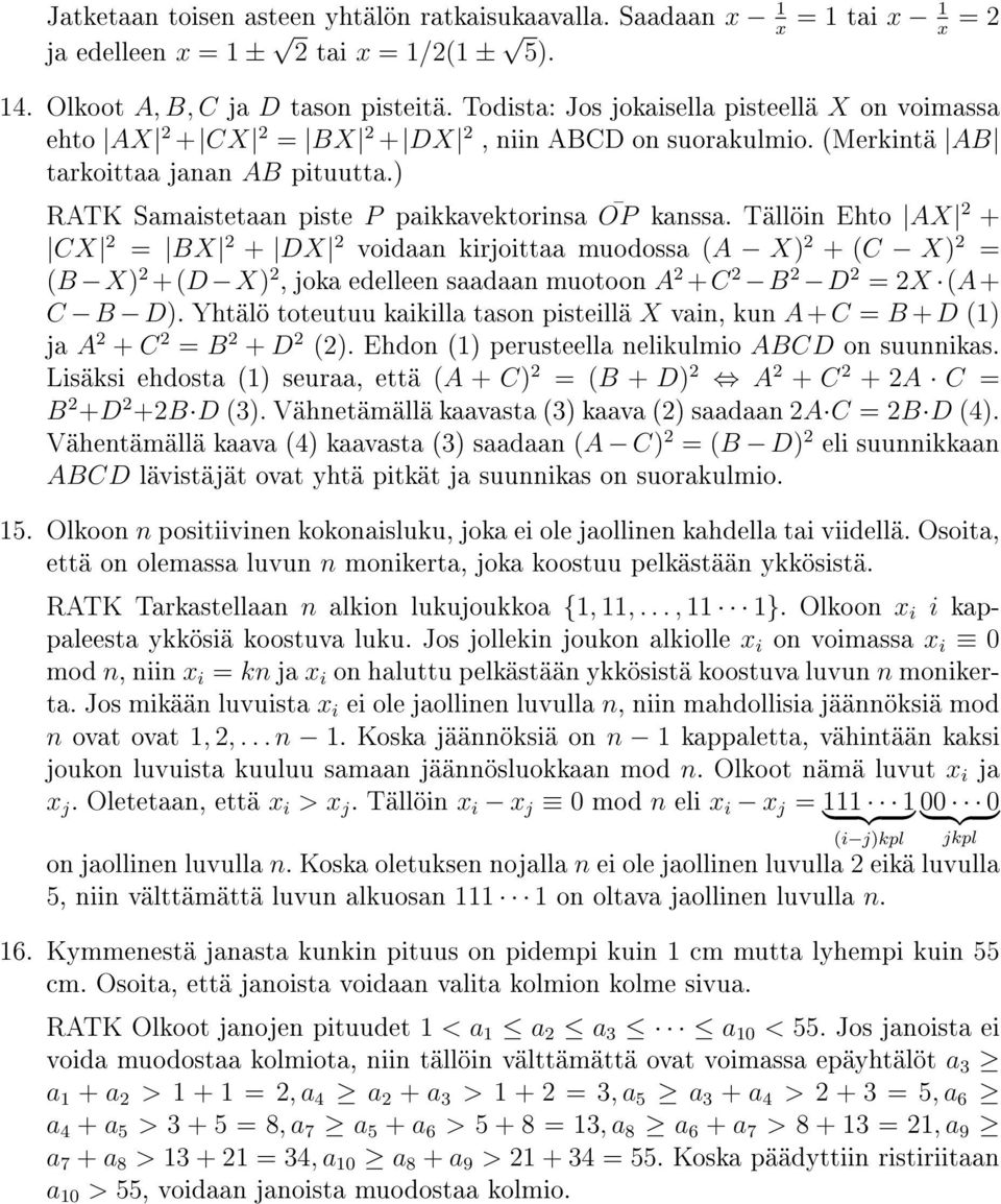 ) RATK Samaistetaan piste P paikkavektorinsa OP kanssa.