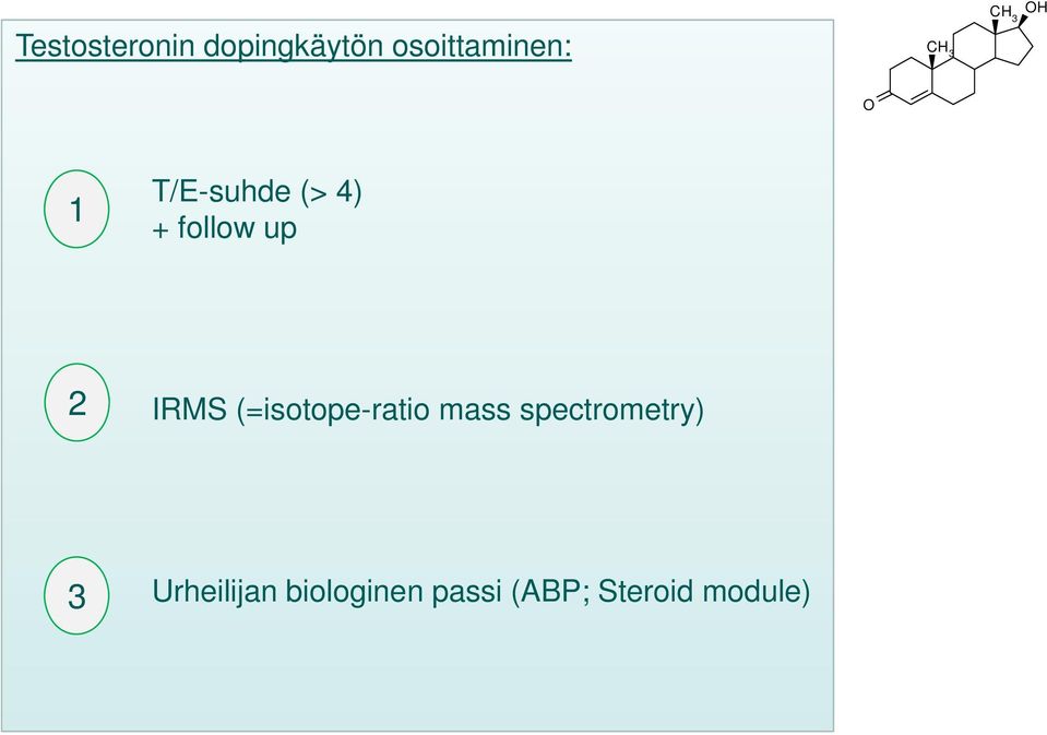 IRMS (=isotope-ratio mass spectrometry) 3