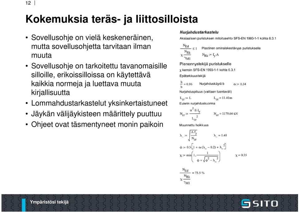 erikoissilloissa on käytettävä kaikkia normeja ja luettava muuta kirjallisuutta