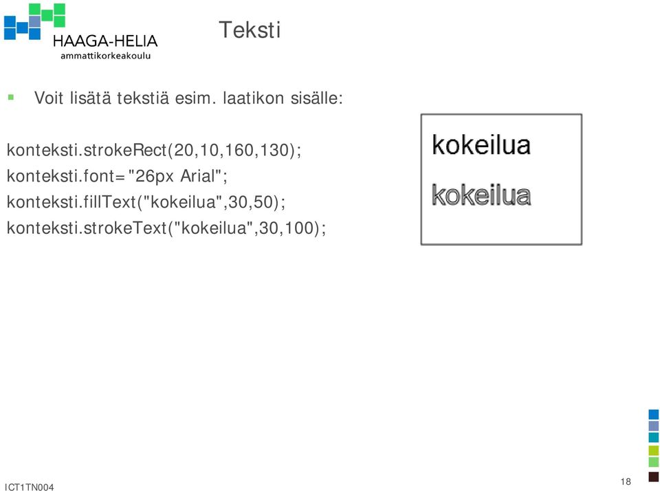 strokerect(20,10,160,130); konteksti.