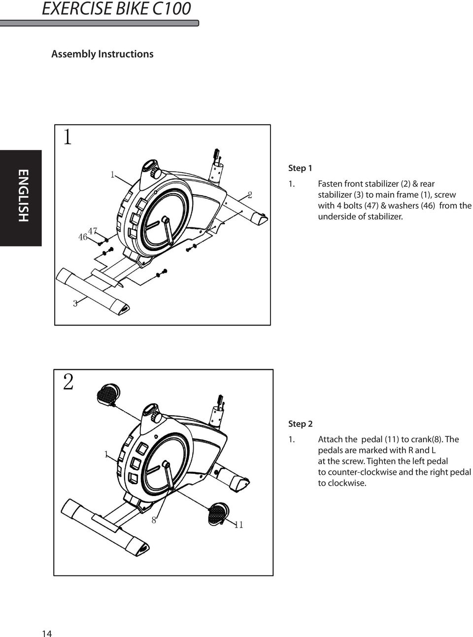 (47) & washers (46) from the underside of stabilizer. Step 2 1.