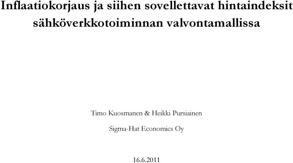 sähköverkkotoiminnan valvontamallissa