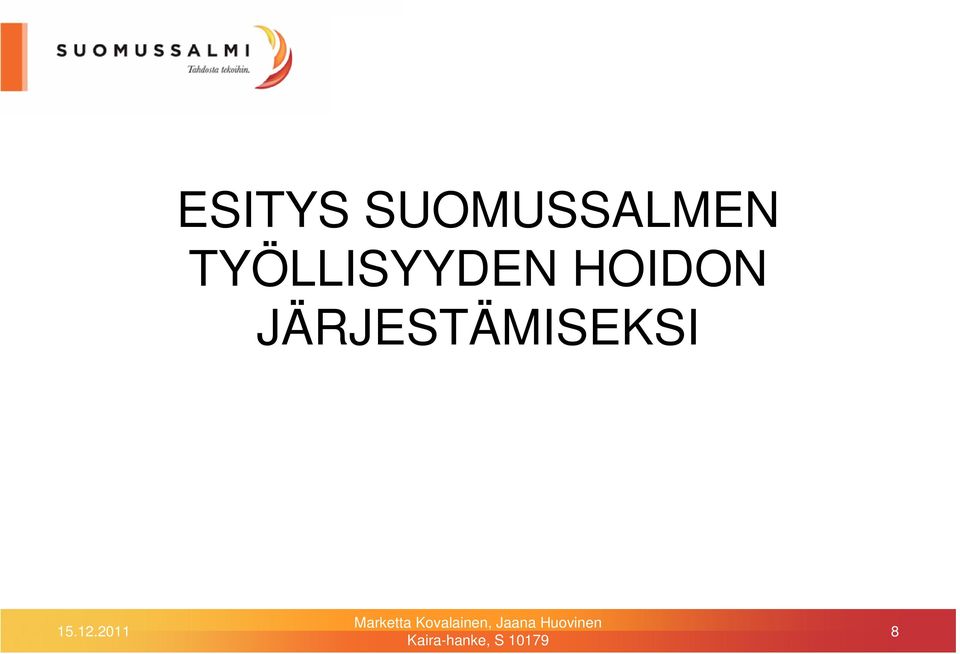 TYÖLLISYYDEN