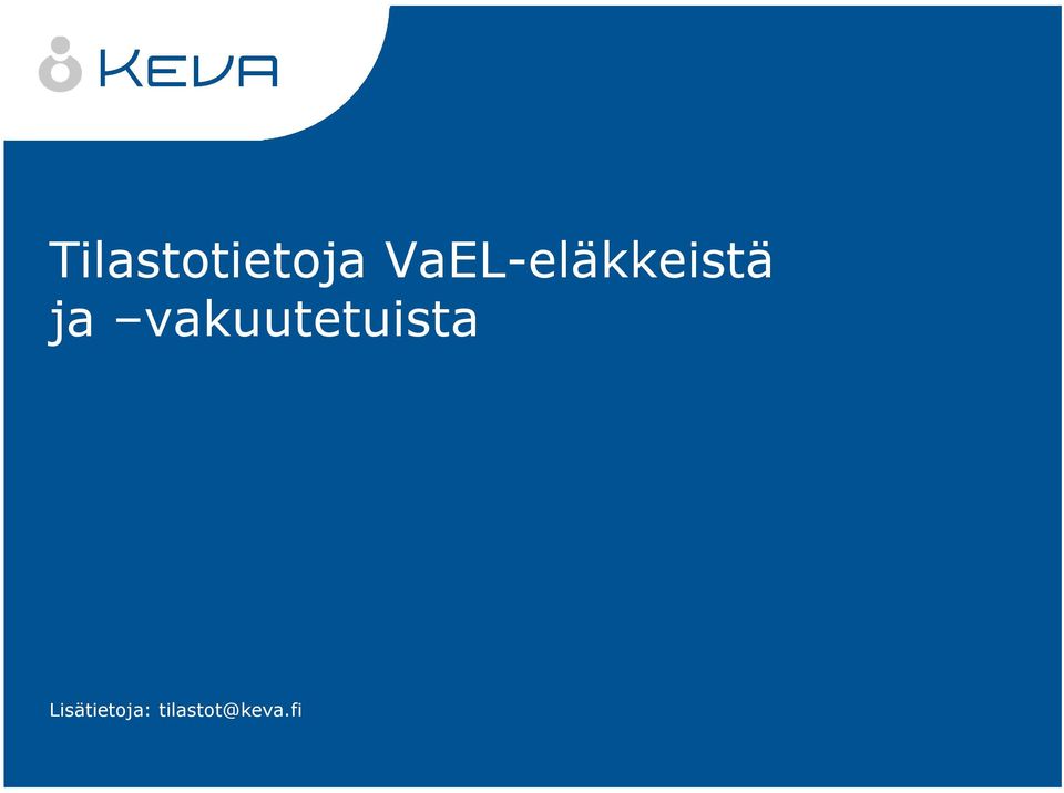 vakuutetuista