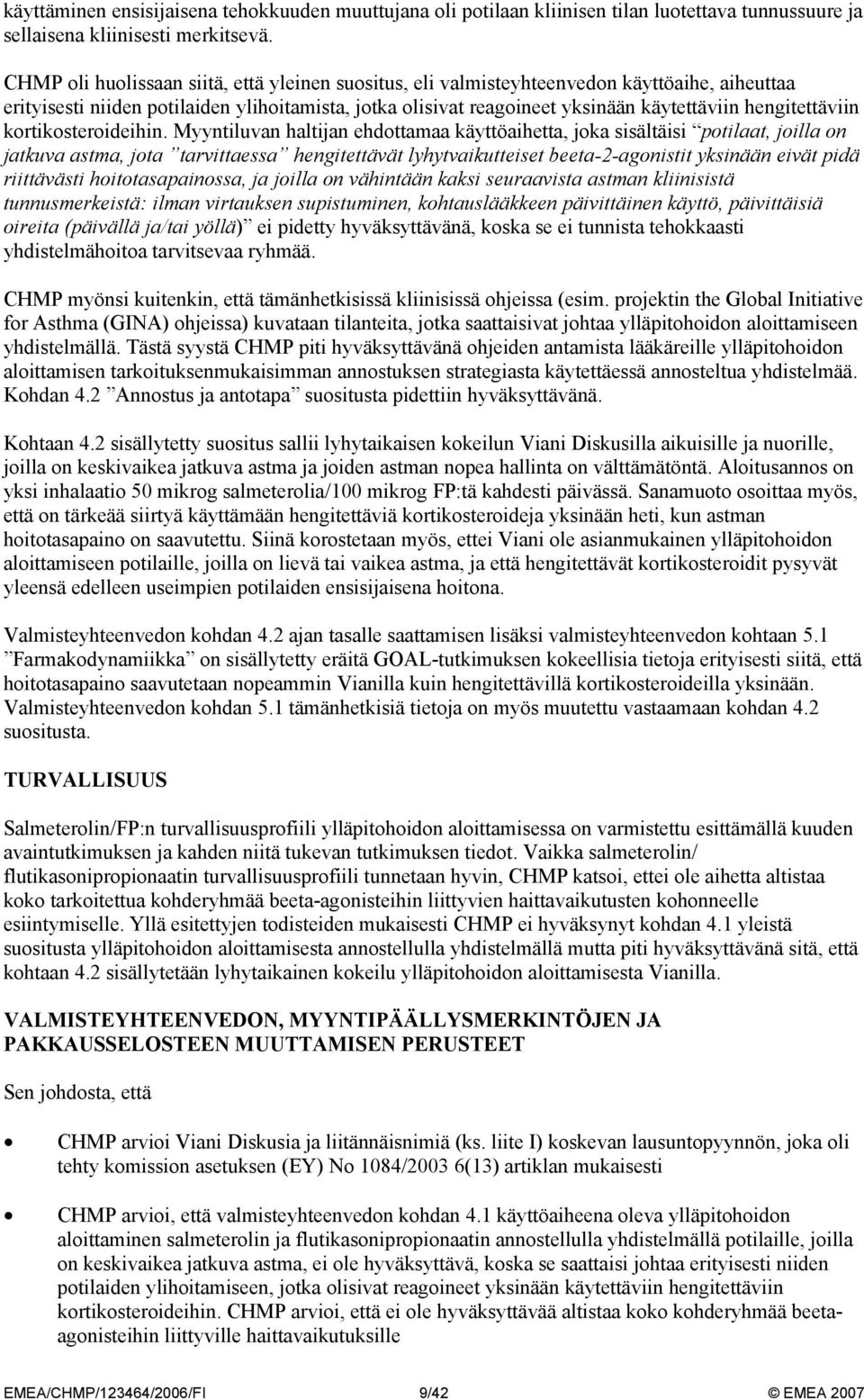 hengitettäviin kortikosteroideihin.