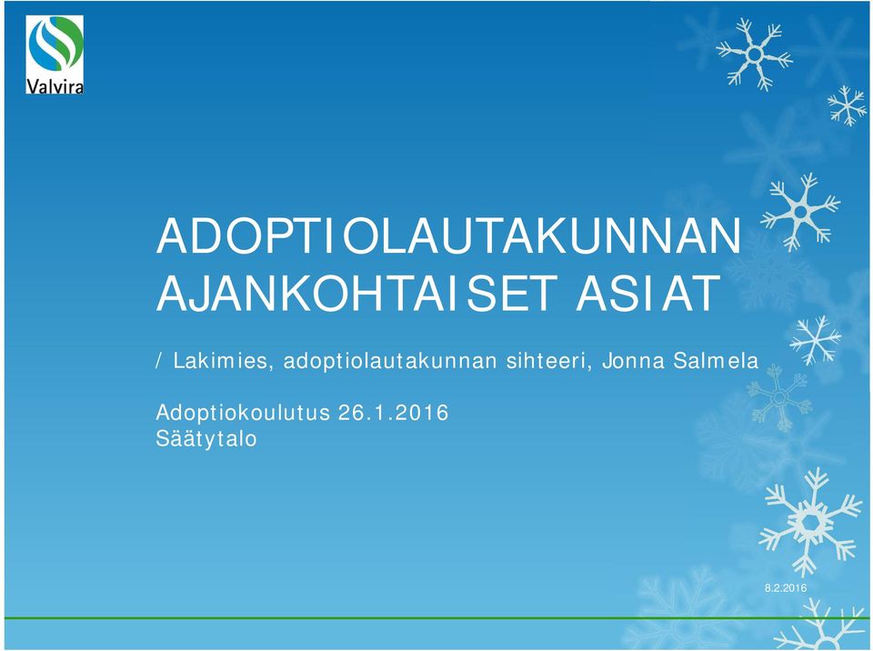 Lakimies, adoptiolautakunnan