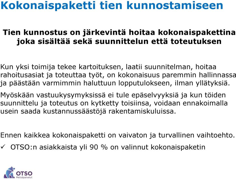 ilman yllätyksiä.