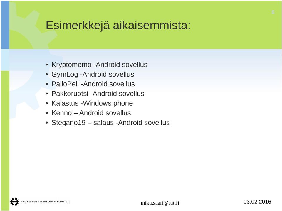 sovellus Pakkoruotsi -Android sovellus Kalastus