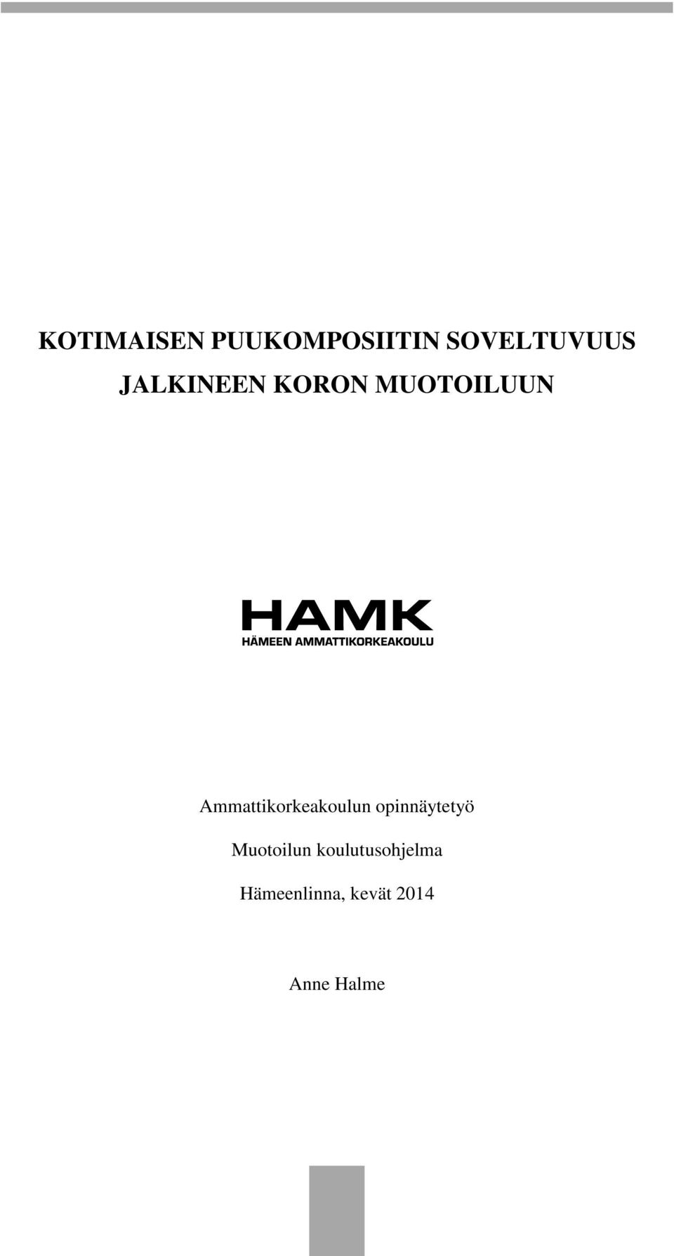 Ammattikorkeakoulun opinnäytetyö