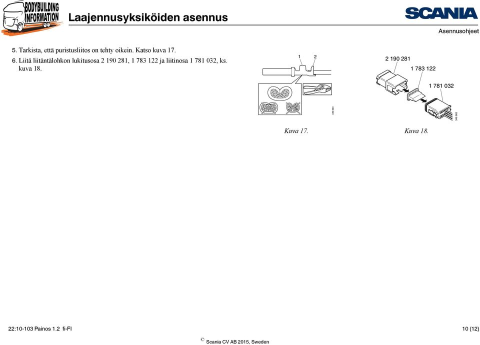 liitinosa 1 781 032, ks. kuva 18.