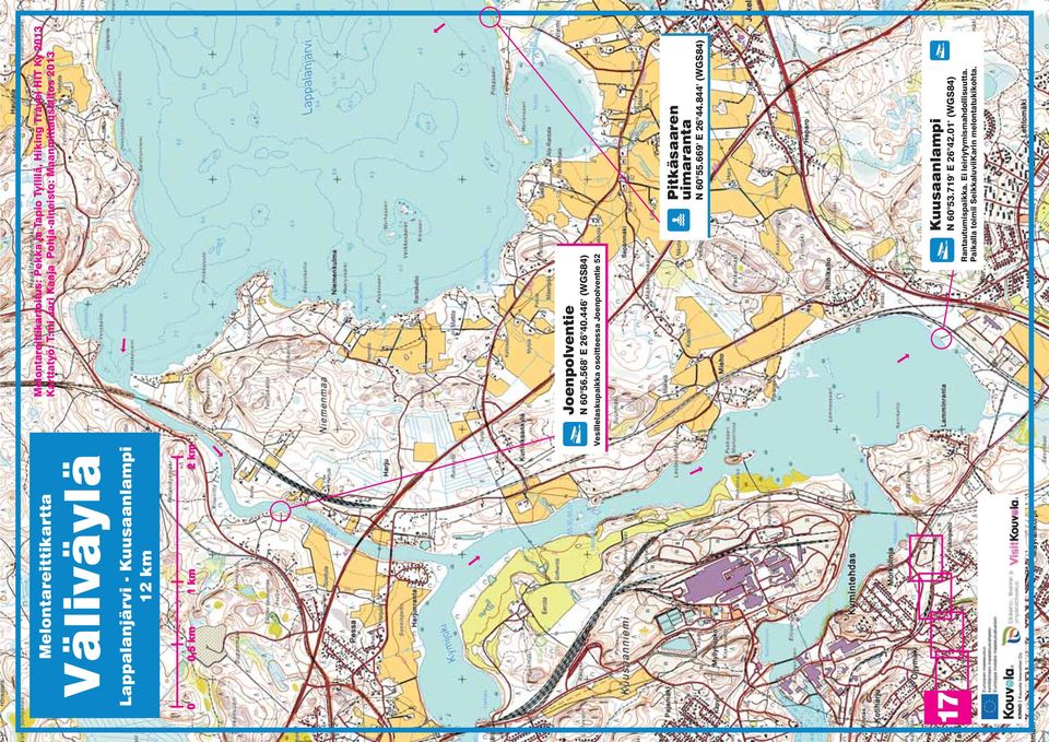 446' (WGS84) Vesillelaskupaikka osoitteessa Joenpolventie 52 Pitkäsaaren N 60 55.669' E 26 44.