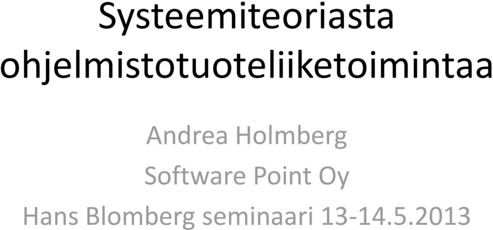 Andrea Holmberg Software