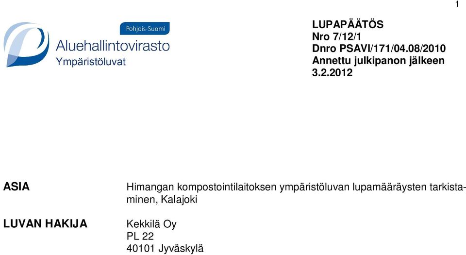 HAKIJA Himangan kompostointilaitoksen ympäristöluvan