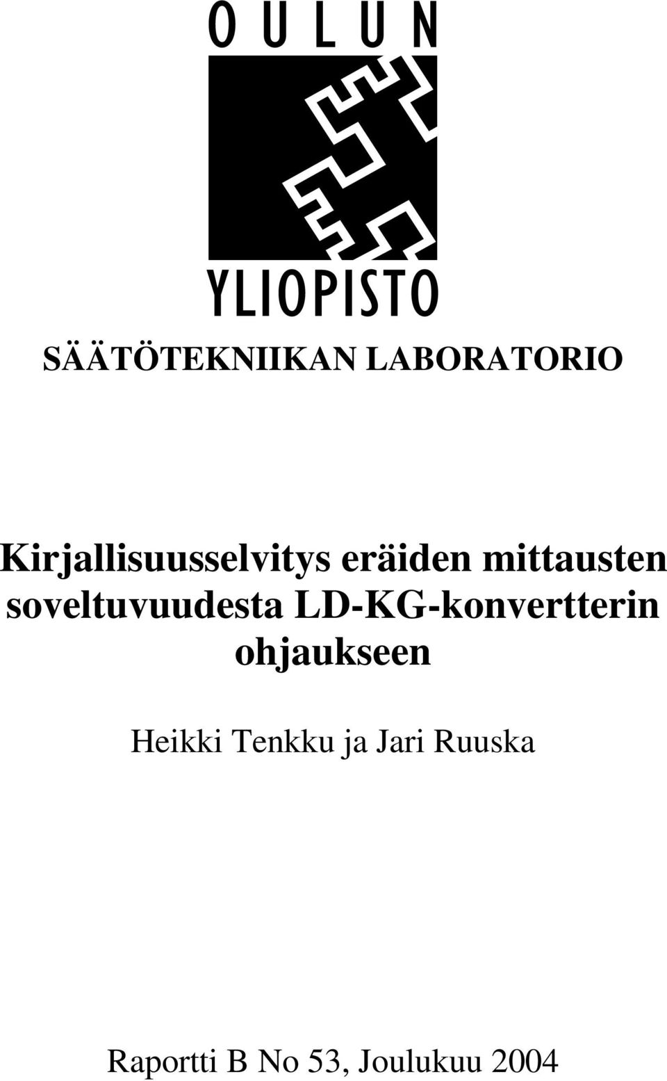 soveltuvuudesta LD-KG-konvertterin
