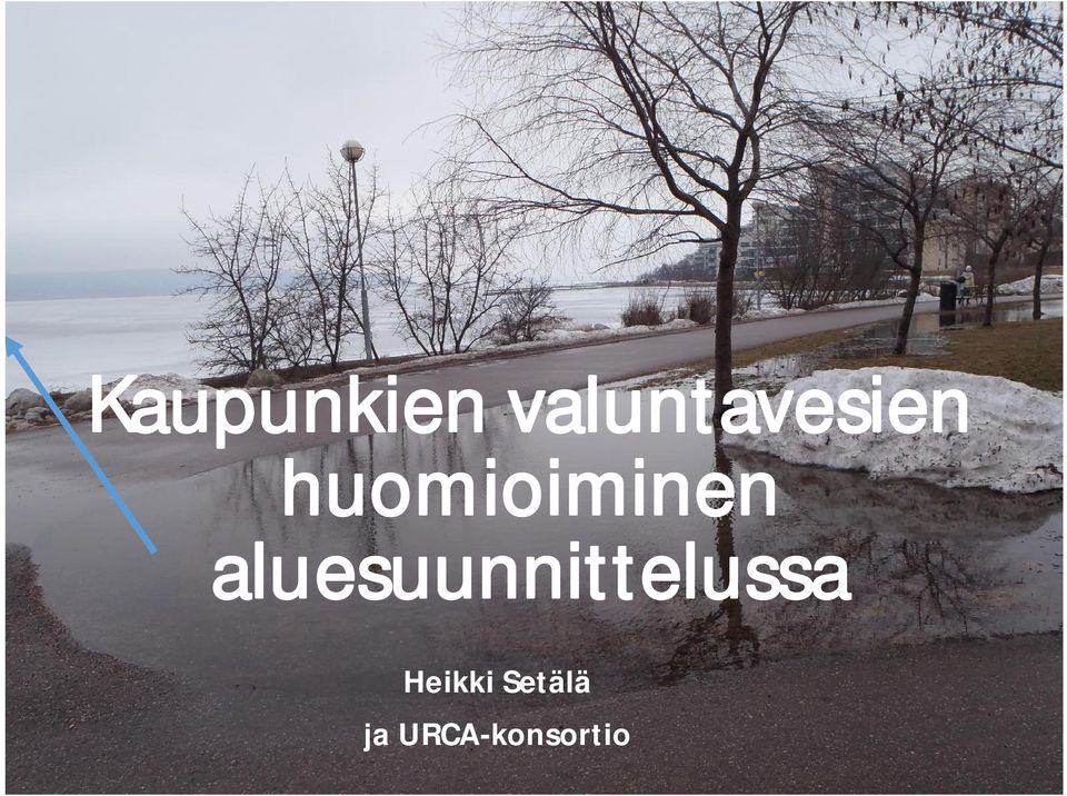 Heikki Setälä huomioiminen Ja URCA-konsortio