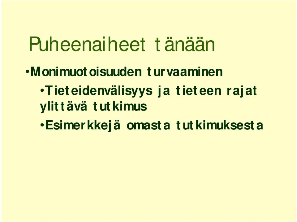Tieteidenvälisyys ja tieteen