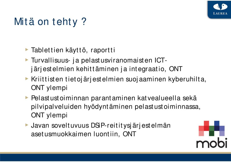 ja integraatio, ONT Kriittisten tietojärjestelmien suojaaminen kyberuhilta, ONT ylempi