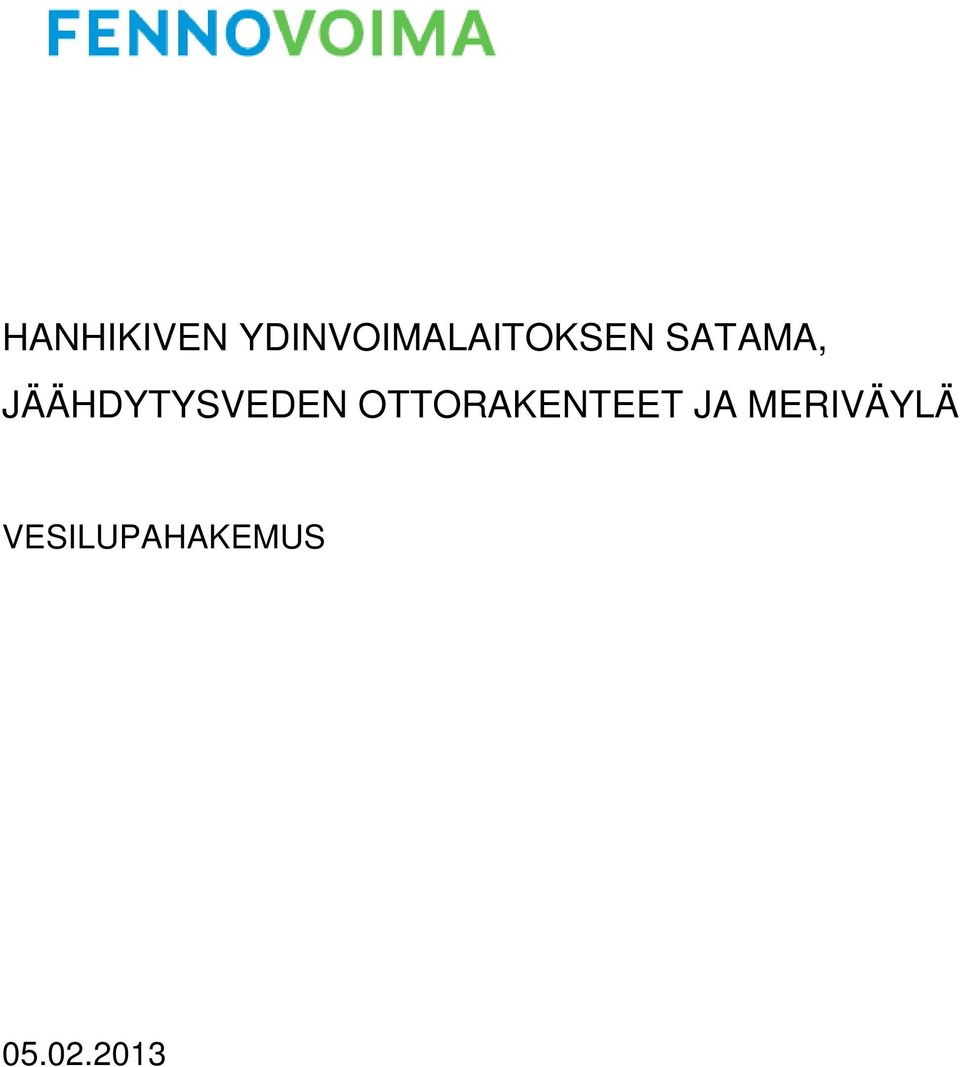 SATAMA,
