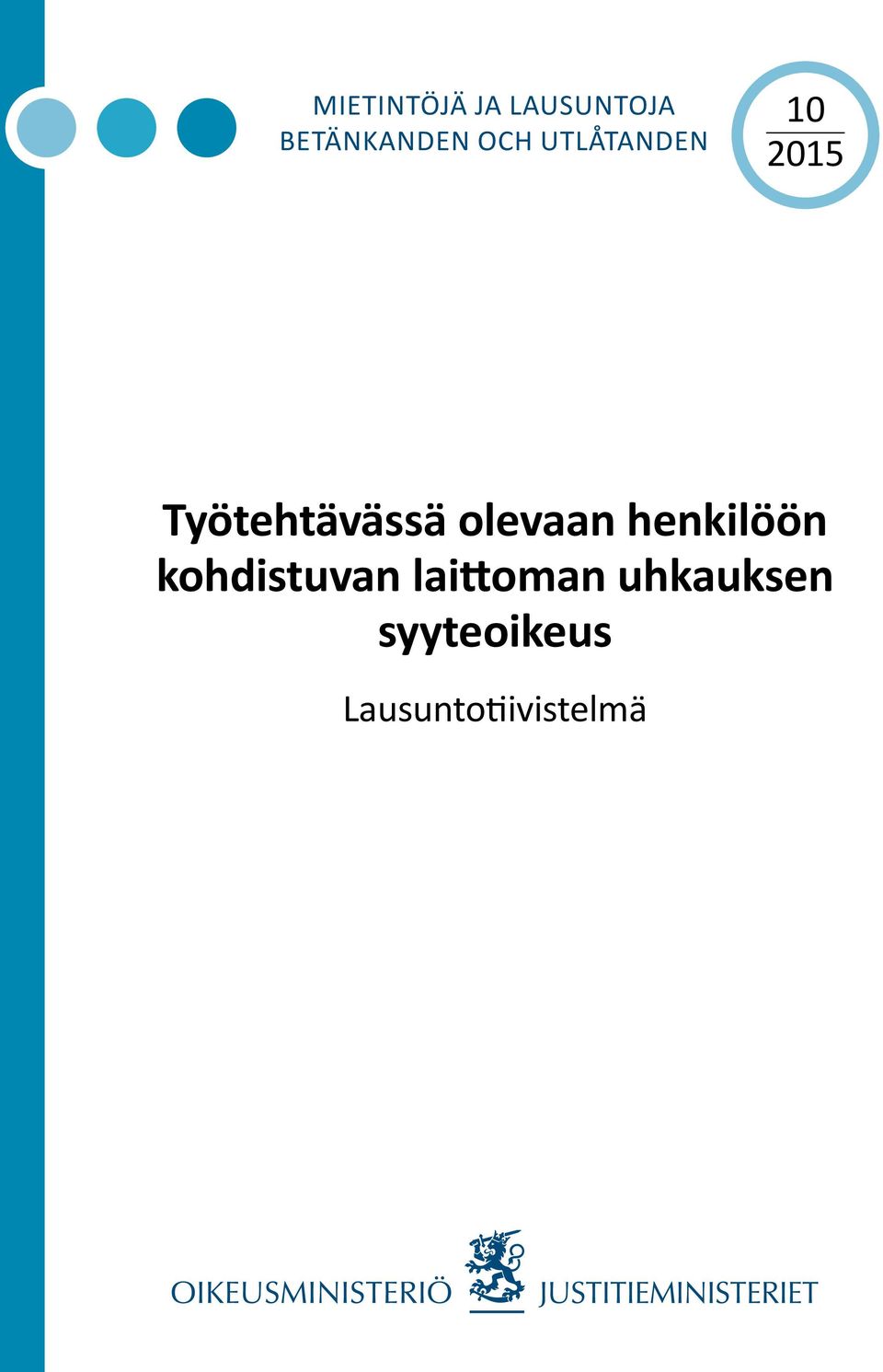 olevaan henkilöön kohdistuvan