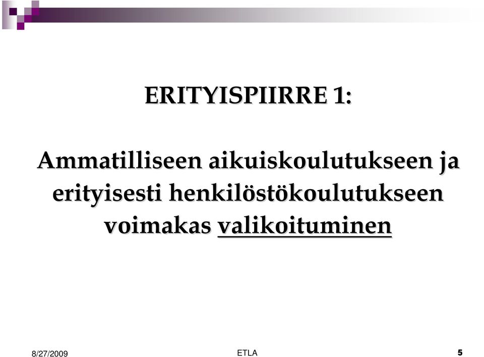 erityisesti henkilöst