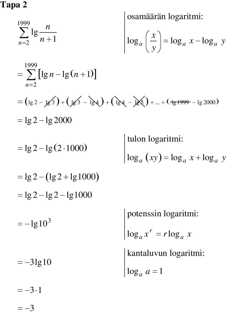 .. lg 999 lg 000 lg lg 000 lg lg lg000 tulon logaritmi: log y log log