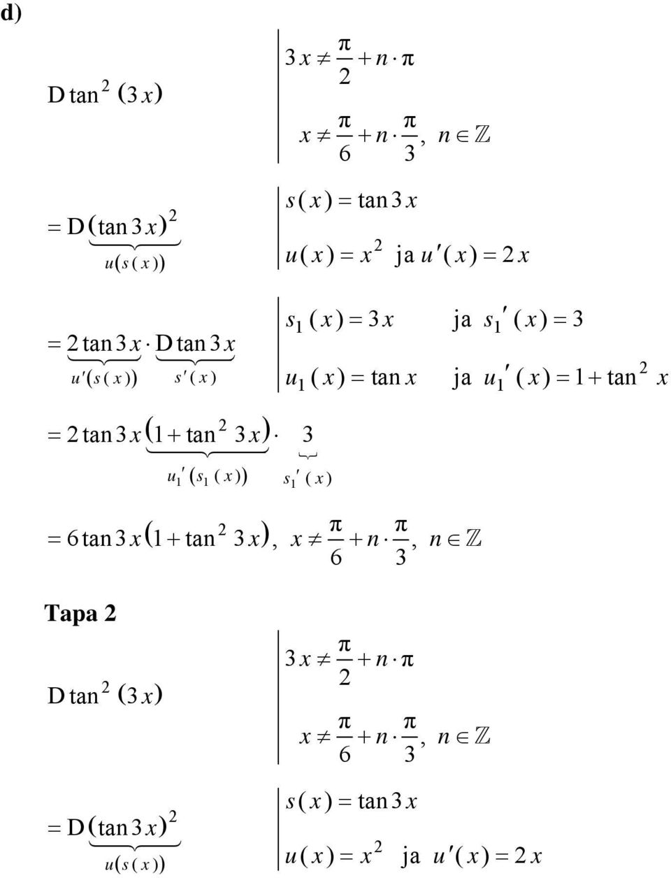 ) tan tan3 tan 3 3 u s ( ) s ( ) 6t an3 tan 3, n, n 6 3