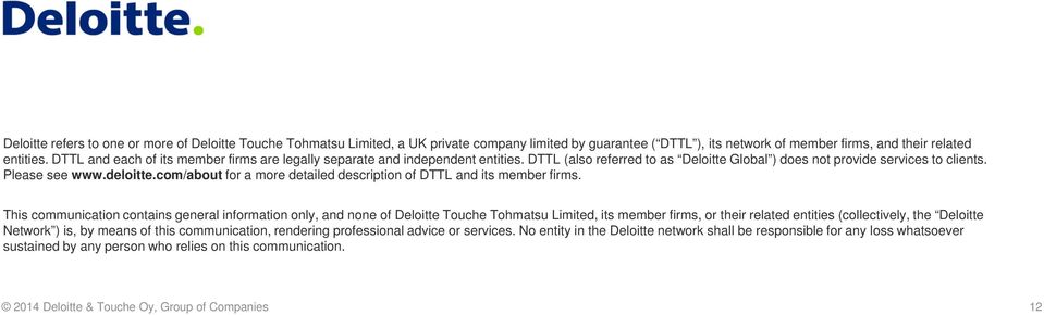 com/about for a more detailed description of DTTL and its member firms.