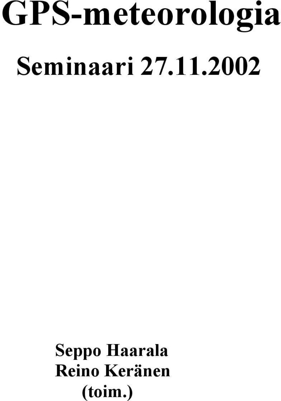 2002 Seppo Haarala