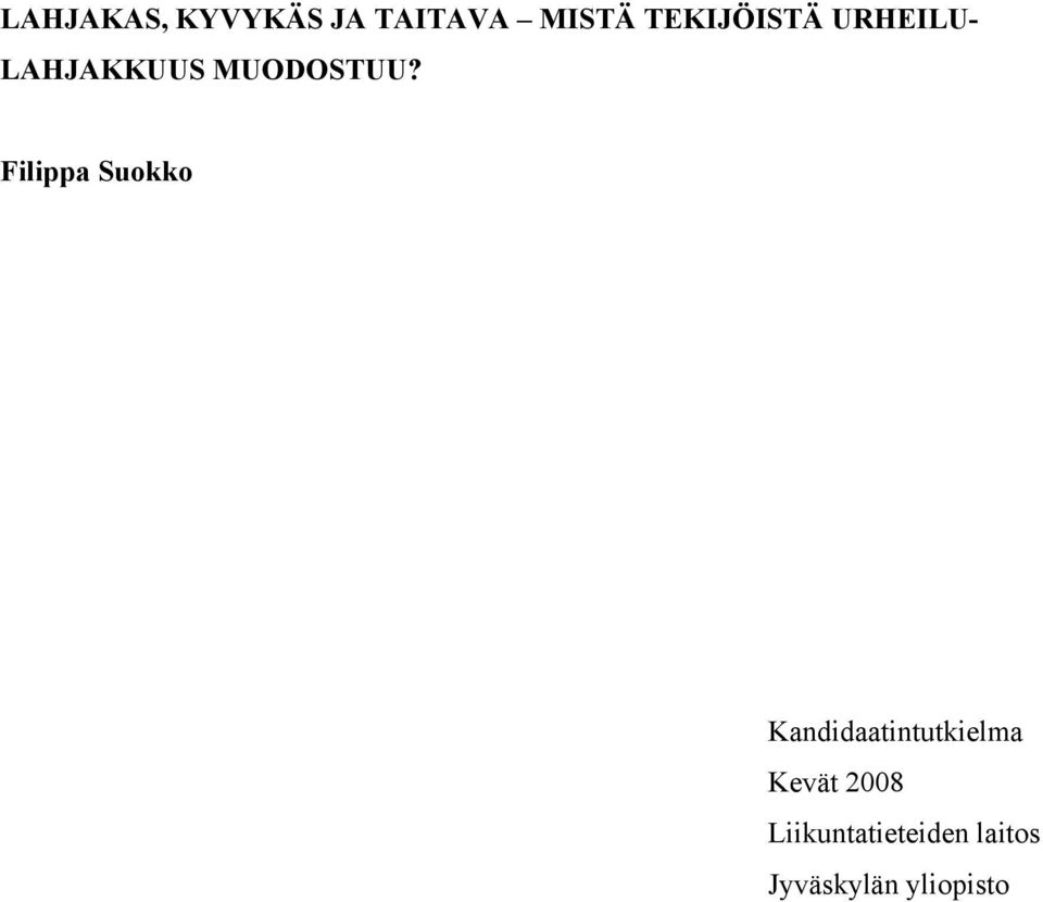 Filippa Suokko Kandidaatintutkielma Kevät