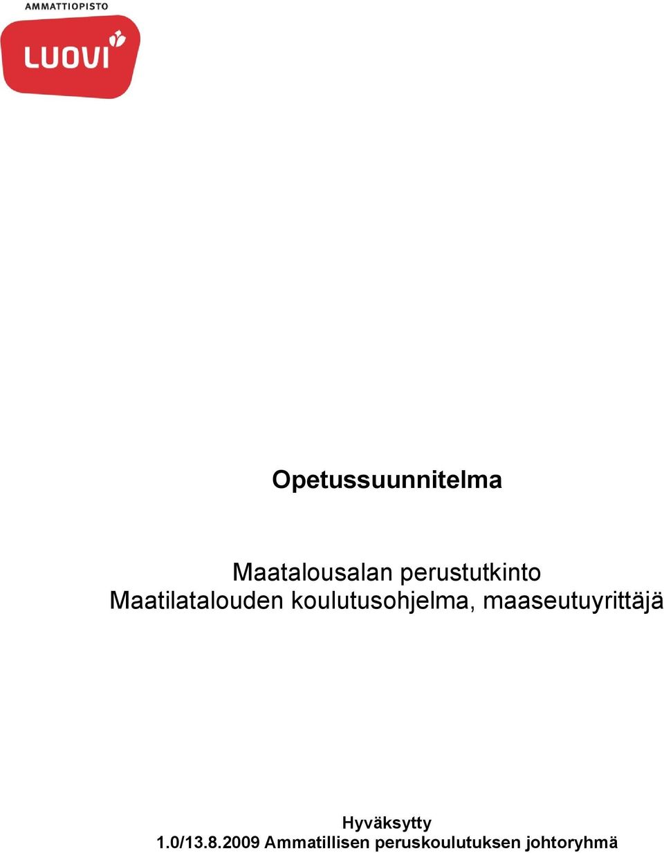 koulutusohjelma, maaseutuyrittäjä