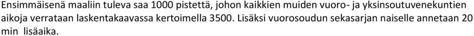 verrataan laskentakaavassa kertoimella 3500.
