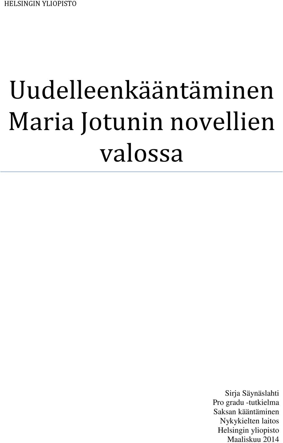 Säynäslahti Pro gradu -tutkielma Saksan