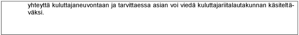 tarvittaessa asian voi