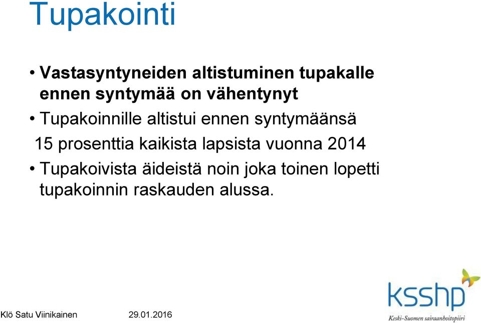 syntymäänsä 15 prosenttia kaikista lapsista vuonna 2014