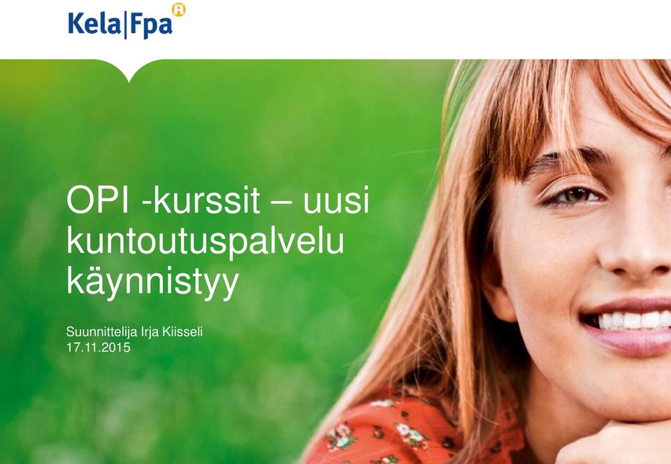 käynnistyy