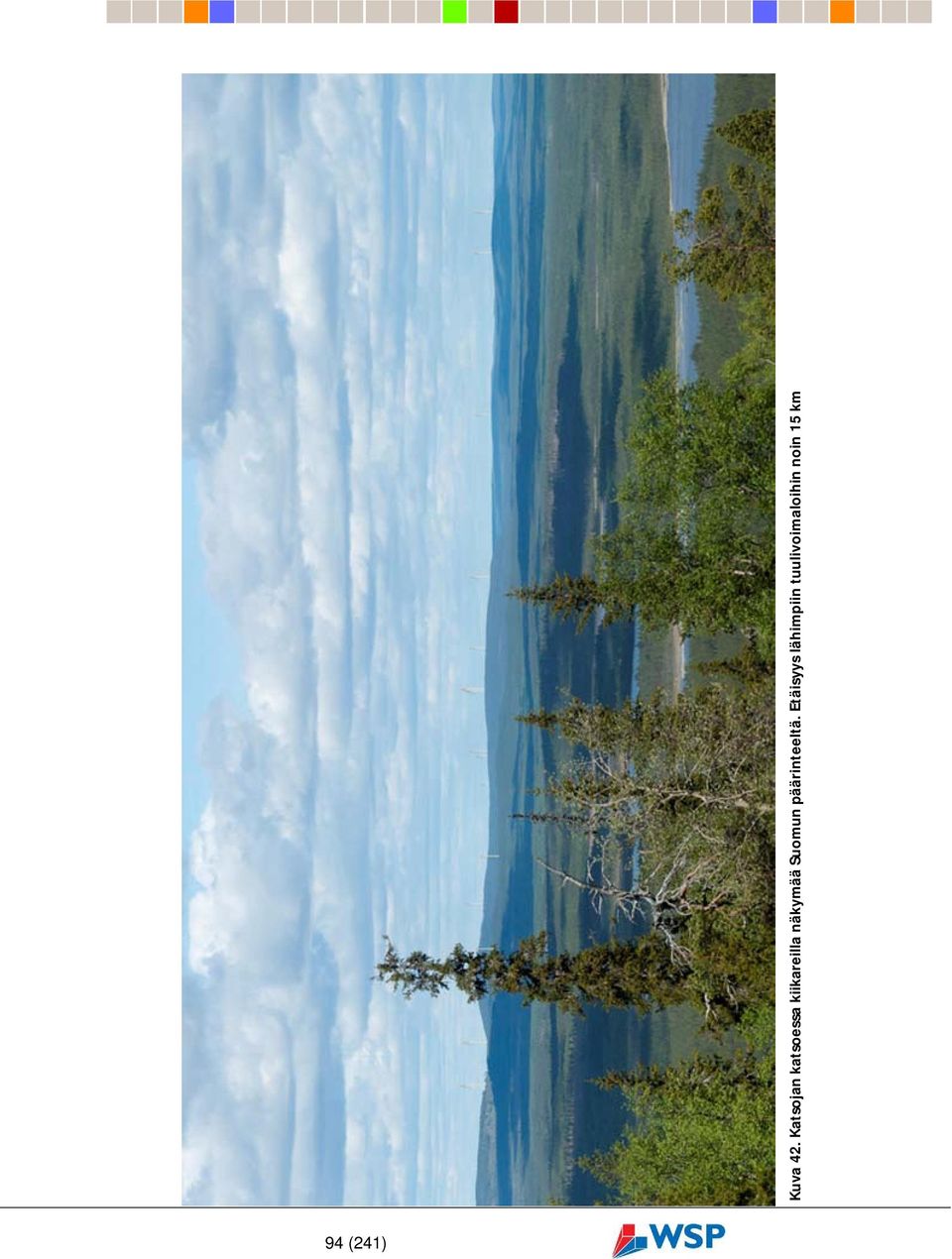 näkymää Suomun päärinteeltä.