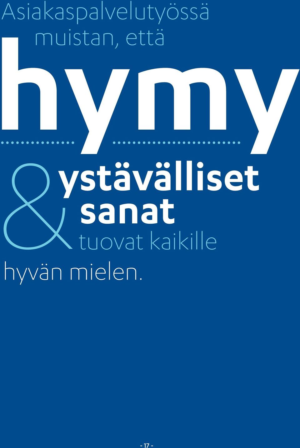 ystävälliset sanat